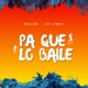Pa que lo baile Single