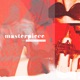 Masterpiece Single