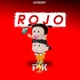 Rojo Single