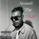 Around the Trap Single
