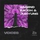Voices Single