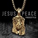 Jesus Peace Freestyle Single