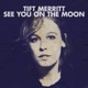 See You On the Moon Bonus Tracks