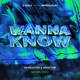 Wanna Know Single