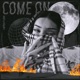 COME ON Single