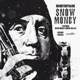 Snow Money feat Boosie Badazz Dutch Rugar Single