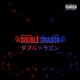 Double Dragon feat Slimack Single