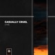 Casually Cruel Single