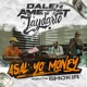 Asal Yo Money feat Shokir Single