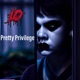 Pretty Privilege Single