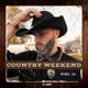 Country Weekend Single