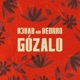 Gózalo with Deorro Single