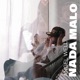 Nada Malo Single