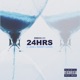 24 HRS feat J Leon Manny Lucas Single