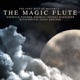 The Very Best of Mozart s The Magic Flute