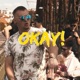 Okay feat ELMO Single