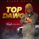 Top Dawg Single