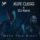 Make This Right feat DJ Kent Single