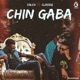 Chin Gaba feat Classiq Single