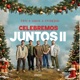 Celebremos Juntos II Single