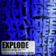 Explode feat Brennan Heart Single