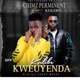 Kulibe Kweuyenda feat kekero Single