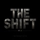 The Shift Pt 1 Single