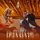 Déjà Gâté feat Didi B Single