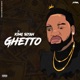 Ghetto Single