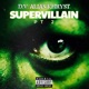 Supervillain PT2 Single