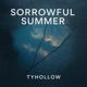 Sorrowful Summer Single
