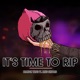 It s Time To RIP feat Aries Shepard Single