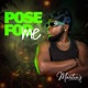 Pose for me Single