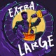 EXTRA LARGE Single