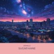 Sugar Kane Single