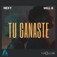 Tu Ganaste feat Nexy Single