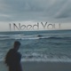 I Need You Single