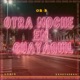 Otra Noche en Guayaquil Single