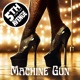 Machine Gun Single