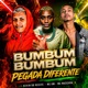 Bum Bum Bum Pegada Diferente Brega Funk Remix Single