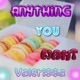 Anything You Want Single