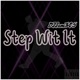 Step Wit It Single