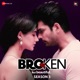 Broken but Beautiful Season 3 Original Series Soundtrack
