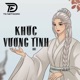 Khúc Vương Tình Lofi Instrumental Single