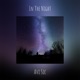 In the Night Single