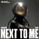 Next to Me Single