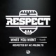 What You Want feat Dumbfoundead Single