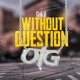 Without Question Radio Edit Single