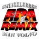 Min Volvo EPA Remix Single