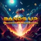 Bands Up feat Mancinotes Single
